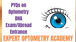 PYQs on Optometry  DHA ABROAD Entrance Exam  MCQs for Ophthalmic technician Ophthalmologist Exam [upl. by Nafis992]