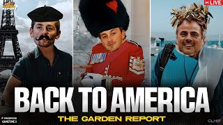 Garden Report Back to America [upl. by Hagerman]