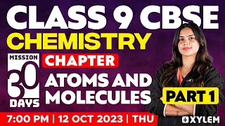 Class 9 CBSE Chemistry  Chapter  Atoms And Molecules Part  1  Xylem Class 9 CBSE [upl. by Vories203]