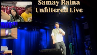 Samay Raina Unfiltered  India Tour Comedy Show 2024 by SamayRainaOfficial in Ahemdabad [upl. by Netram]