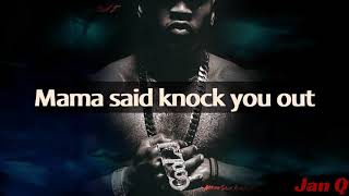 LL Cool J  Mama Said Knock You Out Lyrics [upl. by Heddi871]