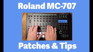 Roland MC707 Patches and Tips [upl. by Oeramed]