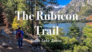 Hiking the Rubicon Trail to Eagle Falls One of Lake Tahoes best trails  Emerald Bay State Park [upl. by Pollitt441]