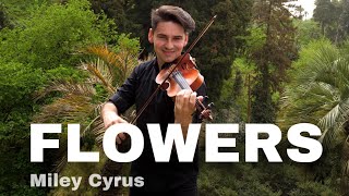 FLOWERS  Miley Cyrus  David Bay violin cover [upl. by Marjy192]