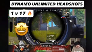 Dynamo 1v17 🔥 Unlimited Patt Se Headshots 🔥🤩 [upl. by Laura970]