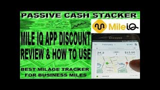 MILE IQ APP DISCOUNT  REVIEW amp HOW TO USE MILEIQ  BEST MILEAGE TRACKER APP for BUSINESS MILES [upl. by Nnaael773]