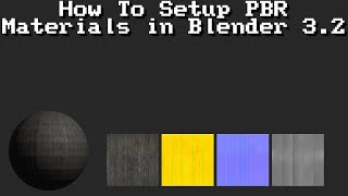 How To Setup PBR Materials in Blender 32 [upl. by Alleinad]