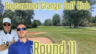 Round 11 Copsewood Grange Golf Club [upl. by Pollard229]