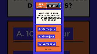 QUIZ QCM SVT Quel est le jour d’ovulation pour un cycle menstruel de 21 jours shorts quiz qcm [upl. by Bej]