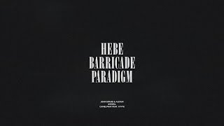 Hebe  Barricade  Paradigm [upl. by Alenas]