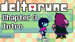 Deltarune Leaks  Chapter 3 Intro [upl. by Ahsiki]