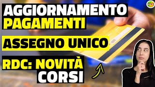 Aggiornamento Pagamenti Assegno UNICO Maggio 2023 e su RDC Novità Corsi [upl. by Bendicty972]