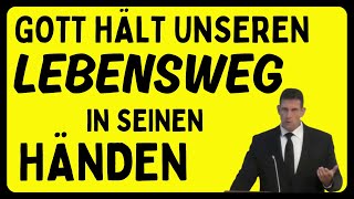 Gott hält unseren Lebensweg in den Händen – Olaf Latzel [upl. by Ilahtan]