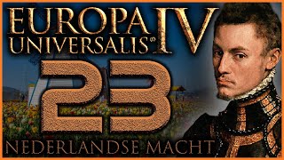 DUTCH WORLD CONQUEST ATTEMPT  Lets Play EU4 129  Episode 23 [upl. by Ulphi]