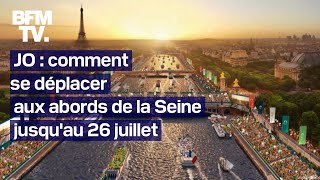 JO ce quil faut présenter aux forces de lordre pour se déplacer aux abords de la Seine [upl. by Uchish436]