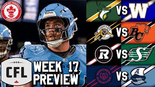 Week 17 Preview 2024 CFL Season [upl. by Lole]