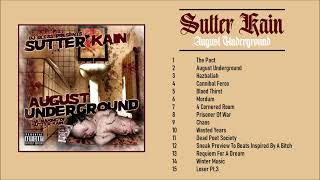 Sutter Kain  August Underground Full Album 2006 [upl. by Yenatirb]