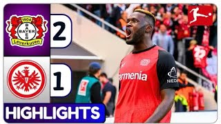 Bayer Leverkusen vs Eintracht Francfort21  Highlights amp Goals [upl. by Willie]