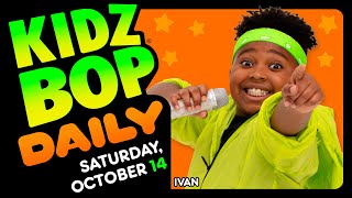 KIDZ BOP Daily  Saturday October 14 2023 [upl. by Killion]