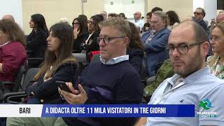 19 OTTOBRE 2024 BARI A DIDACTA OLTRE 11 MILA VISITATORI IN TRE GIORNI [upl. by Anilrahc378]