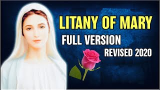 Litany of the Blessed Virgin Mary  Litany of Loreto  Revised 2020  Full Version [upl. by Nyrac]