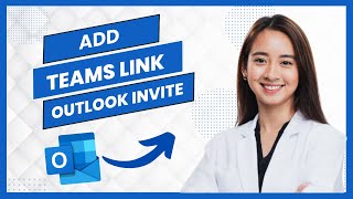 How to Add Teams Link to Outlook Meeting Invite Best Method [upl. by Teufert]