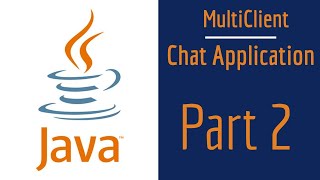 Multi Client Chat Server using Sockets and Threads in Java Part 3 [upl. by Eusebio]