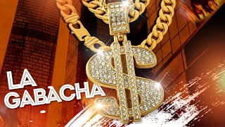 La Gabacha Audio Oficial [upl. by Roice]