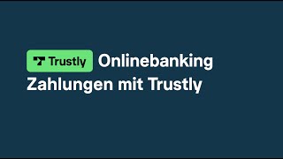 Pay with Trustly  Germany [upl. by Bonny488]