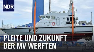 RostockWarnemünde Von der Kreuzfahrtwerft zum Marinearsenal  Die Nordreportage  NDR Doku [upl. by Reo789]