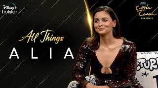 All Things Alia  Hotstar Specials Koffee With Karan S8  Alia Bhatt  DisneyPlus Hotstar [upl. by Bowerman]