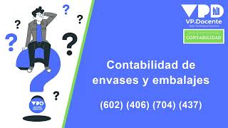 CONTABILIDAD ENVASES Y EMBALAJES [upl. by Ireg410]