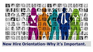 New Hire OrientationWhy Its Important [upl. by Olds]