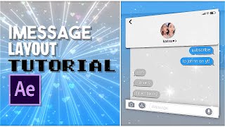 imessage layout after effects tutorial [upl. by Jessalyn]