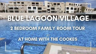 Blue Lagoon Village Kos Greece 2 bedroom Family Room Tour [upl. by Leerzej]