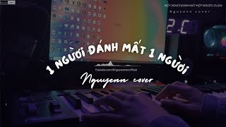 OLEW  MỘT NGƯỜI ĐÁNH MẤT MỘT NGƯỜI  PIANO COVER  NGUYENN [upl. by Alejandro]