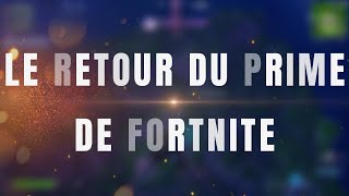 LE RETOUR DU PRIME DE FORTNITE Feat la pire team du monde [upl. by Ainerbas]