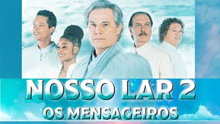 Nosso Lar 2 Os Mensageiros Filme Completo HD 2024 Baseado na obra de Chico Xavier [upl. by Amolap]