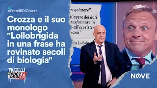 Crozza e il suo monologo quotLollobrigida in una frase ha rovinato secoli di biologiaquot [upl. by Albion22]