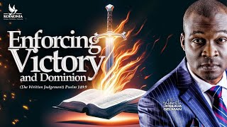 ENFORCING VICTORY amp DOMINION PART 1 THE WRITTEN JUDGEMENT Ps1499  PHNIGERIA APOSTLE SELMAN [upl. by Ardnaxila29]