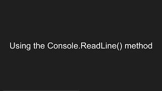 Using the C ConsoleReadLine method [upl. by Leanor]