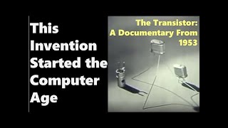 The Transistor A 1953 Documentary  Unveiling the Future of Technology [upl. by Acinnej]