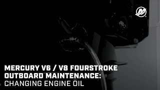 Mercury V6  V8 FourStroke Outboard Maintenance Changing Engine Oil [upl. by Oinotla506]