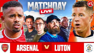 Arsenal 20 Luton  Match Day Live  Premier League [upl. by Deck409]