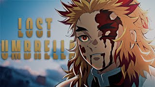 ❤ 🔥Rengoku🔥 ❤「EDIT  AMV」Inabakumori  Lost Umbrella  4K [upl. by Tjon908]