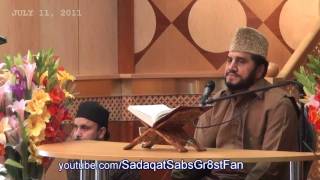 Recitation by AlSheikh Qari Syed Sadaqat Ali  Interfaith Program UK  July 11 2011  Day2 [upl. by Aibsel]