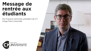 Message de rentrée aux étudiants pour lannée universitaire 20222023  CY Université [upl. by Elihu]