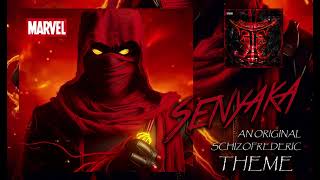 Senyaka Theme by Schizofrederic [upl. by Draw557]