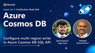 Learn Live  Configure multiregion write in Azure Cosmos DB SQL API [upl. by Diannne546]