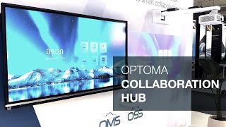 ISE 2024 Optoma Collaboration Hub [upl. by Frame56]